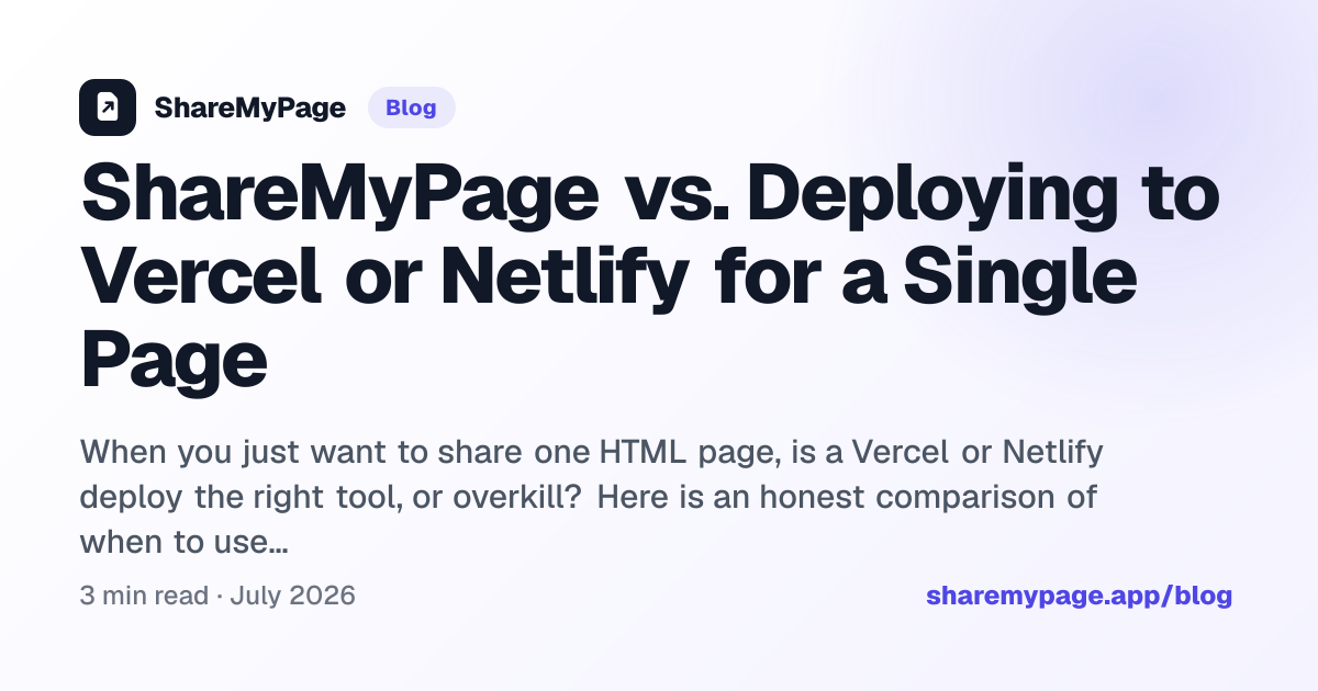 ShareMyPage vs. Deploying to Vercel or Netlify for a Single Page