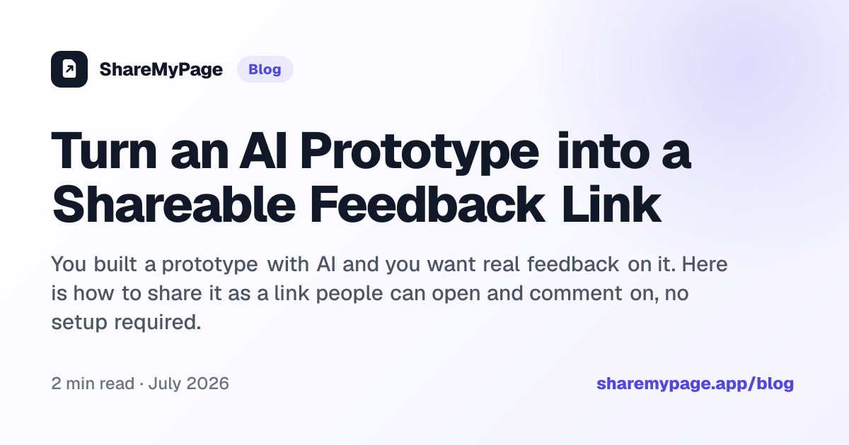 Turn an AI Prototype into a Shareable Feedback Link